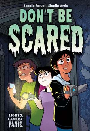 Don't Be Scared de Saadia Faruqi