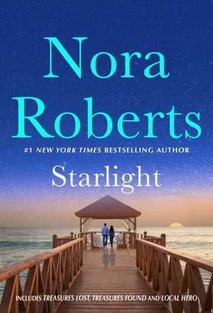 Starlight de Nora Roberts