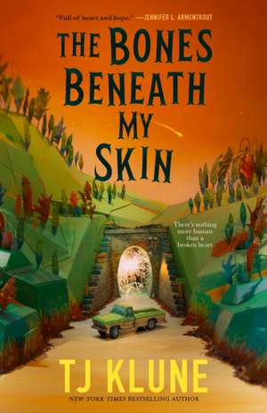 The Bones Beneath My Skin de Tj Klune