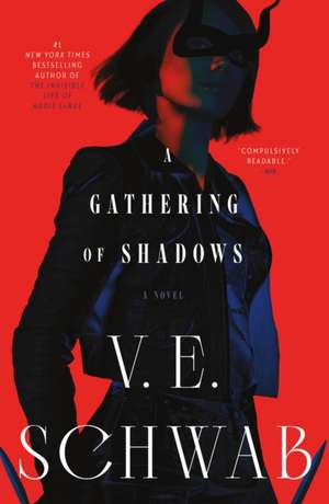 A Gathering of Shadows de Victoria Schwab