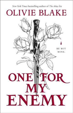 One for My Enemy de Olivie Blake