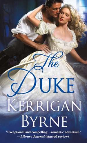 The Duke de Kerrigan Byrne