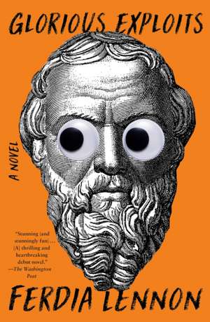 Glorious Exploits de Ferdia Lennon