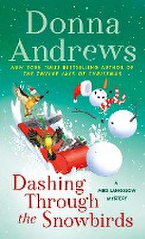 Dashing Through the Snowbirds de Donna Andrews