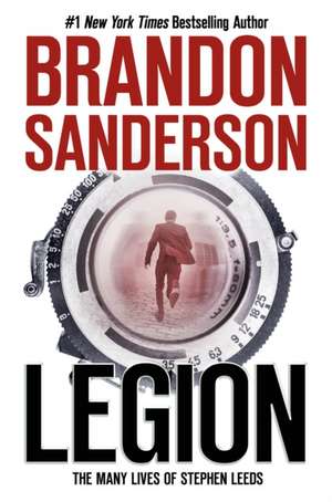 Legion: The Many Lives of Stephen Leeds de Brandon Sanderson