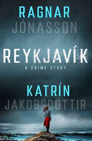 Reykjavík de Ragnar Jónasson