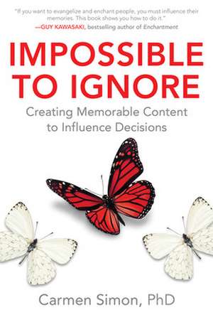 Impossible to Ignore de Carmen Simon