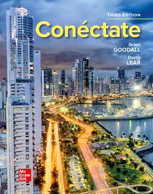 Conéctate: Introductory Spanish de Grant Goodall