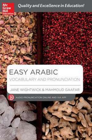 Easy Arabic Vocabulary and Pronunciation de Jane Wightwick