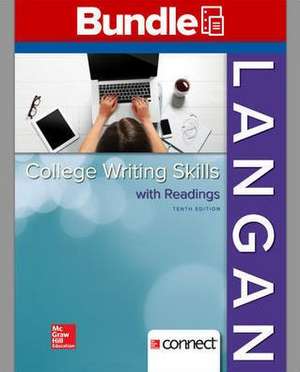 Gen Combo LL Writing Skills with Readings; Connect Access Card de John Langan