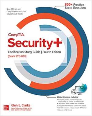 CompTIA Security+ Certification Study Guide, Fourth Edition (Exam SY0-601) de Glen Clarke