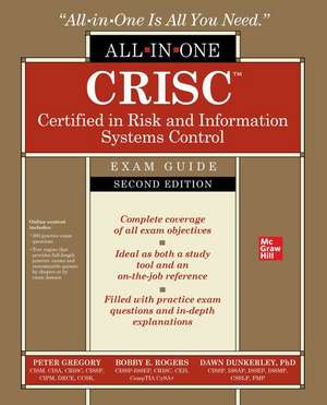 CRISC Certified in Risk and Information Systems Control All-in-One Exam Guide, Second Edition de Peter Gregory