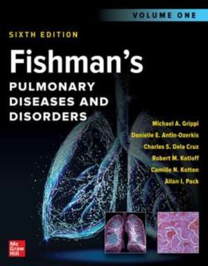 Fishman's Pulmonary Diseases and Disorders, 2-Volume Set, Sixth Edition de Michael Grippi