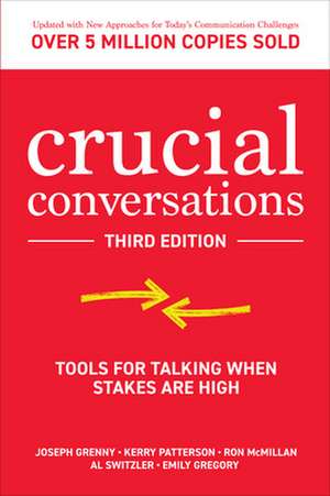 Crucial Conversations de Joseph Grenny