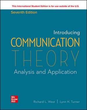 ISE Introducing Communication Theory: Analysis and Application de Richard West