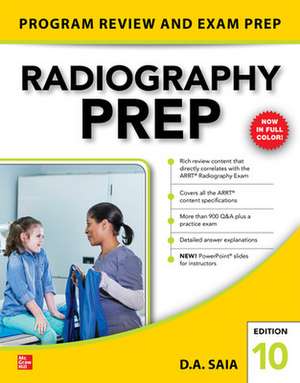 Radiography PREP (Program Review and Exam Preparation), 10th Edition de D.A. Saia