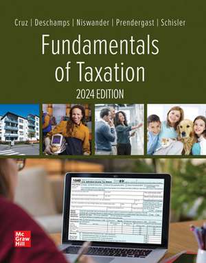 Fundamentals of Taxation 2024 Edition de Ana Cruz