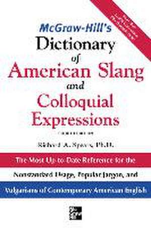 McGraw-Hill's Dictionary of American Slang 4e (Pb) de Richard A Spears