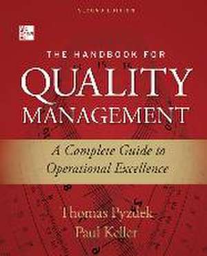 The Handbook of Quality Management 2e (Pb) de Thomas Pyzdek