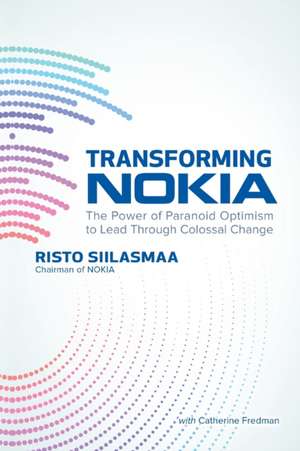 Transforming Nokia (Pb) de Risto Siilasmaa