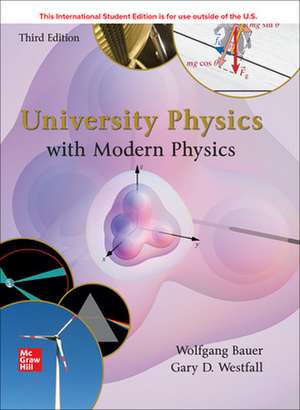 University Physics with Modern Physics ISE de Wolfgang Bauer