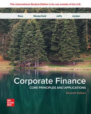 Corporate Finance: Core Principles and Applications ISE de Stephen Ross