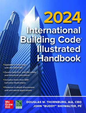 2024 International Building Code Illustrated Handbook de N/A International Code Council