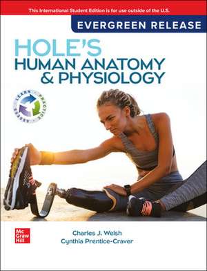 Hole's Human Anatomy & Physiology: 2024 Release ISE de Charles Welsh