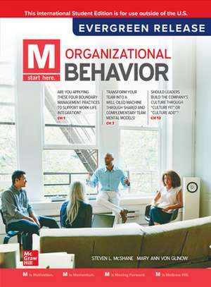 M: Organizational Behavior: 2024 Release ISE de Steven McShane