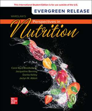 Wardlaw's Perspectives in Nutrition: 2024 Release ISE de Carol Byrd-Bredbenner