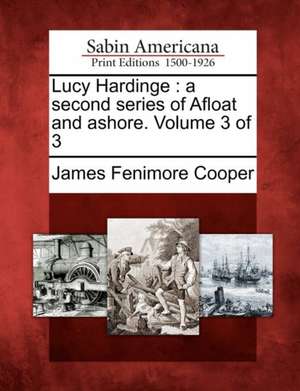 Lucy Hardinge de James Fenimore Cooper