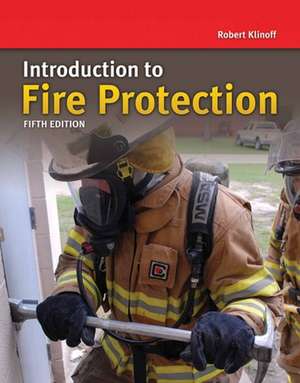 Introduction to Fire Protection and Emergency Services de Robert Klinoff