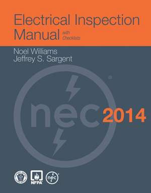 Electrical Inspection Manual, 2014 Edition de NOEL WILLIAMS