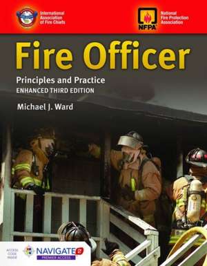 Fire Officer: Principles and Practice de Tbd
