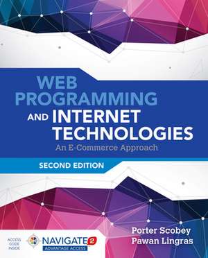 Web Programming and Internet Technologies de Porter Scobey