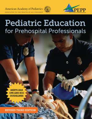 Emergency Pediatric Care (Epc) de National Association of Emergency Medical Technicians (NAEMT)