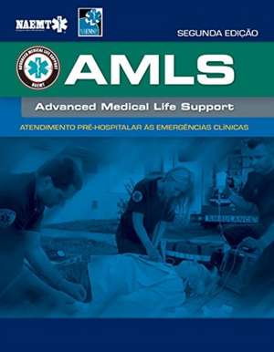 AMLS PORTUGUESE VERSION de National Association of Emergency Medical Technicians (NAEMT)