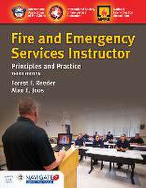 Fire and Emergency Services Instructor: Principles and Practice: Principles and Practice de IAFC