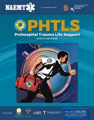 Bu- Pac: Phtls 9e W/Opeb/ Phtls 9e Hybrid Mods: Phtls 9e W/Opeb/ Phtls 9e Hybrid Mods de National Association of Emergency Medica