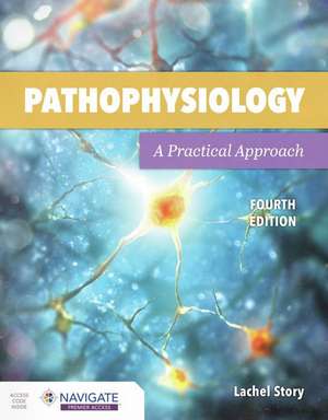 Story, L: Pathophysiology: a Practical Approach