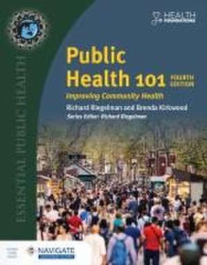 Public Health 101 with Navigate Advantage Access de Richard Riegelman