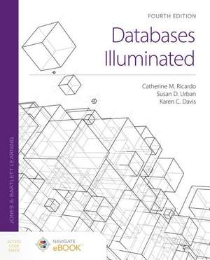 Databases Illuminated de Catherine M Ricardo