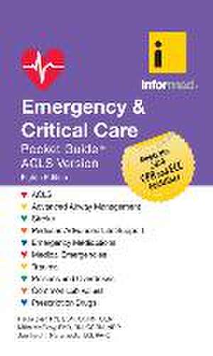 Emergency & Critical Care Pocket Guide, Revised Eighth Edition de Paula Derr