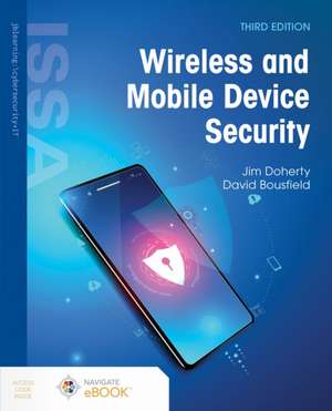 Wireless and Mobile Device Security de Jim Doherty