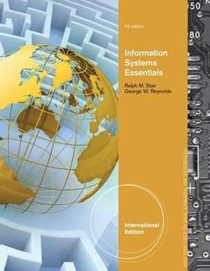 Information System Essentials de George Walter Reynolds