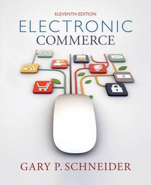 Electronic Commerce de Gary P. Schneider