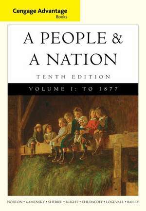 A People & a Nation, Volume I: To 1877 de Mary Beth Norton