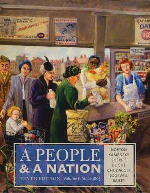 A People & a Nation, Volume II: A History of the United States de Mary Beth Norton