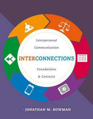 Interconnections de Jonathan M Bowman