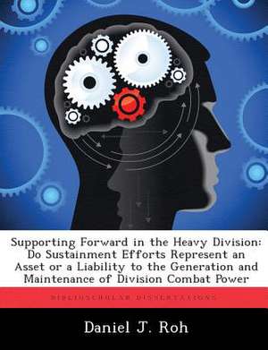 Supporting Forward in the Heavy Division de Daniel J. Roh